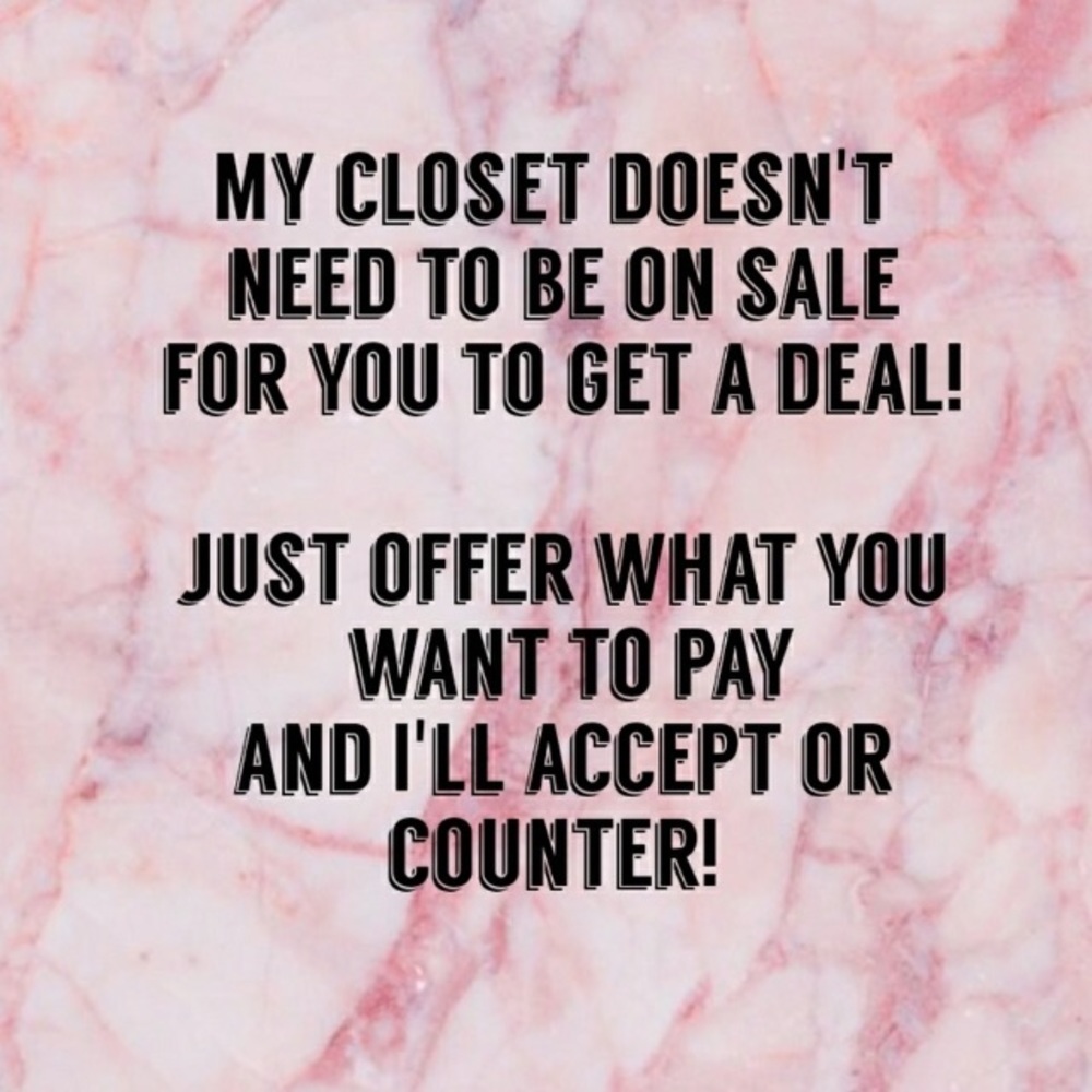 OFFERS WELCOME!
